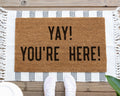 HamlinRowShop Coir Doormat Yay You're Here Welcome Mat
