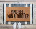 HamlinRowShop Ring Bell Win a Toddler Coir Doormat, Funny Welcome Mat