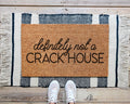 HamlinRowShop Definitely Not a Crack House Coir Doormat 18x30 In Black