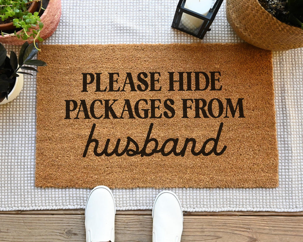 Funny Please Hide Packages From Husband Coir Doormat