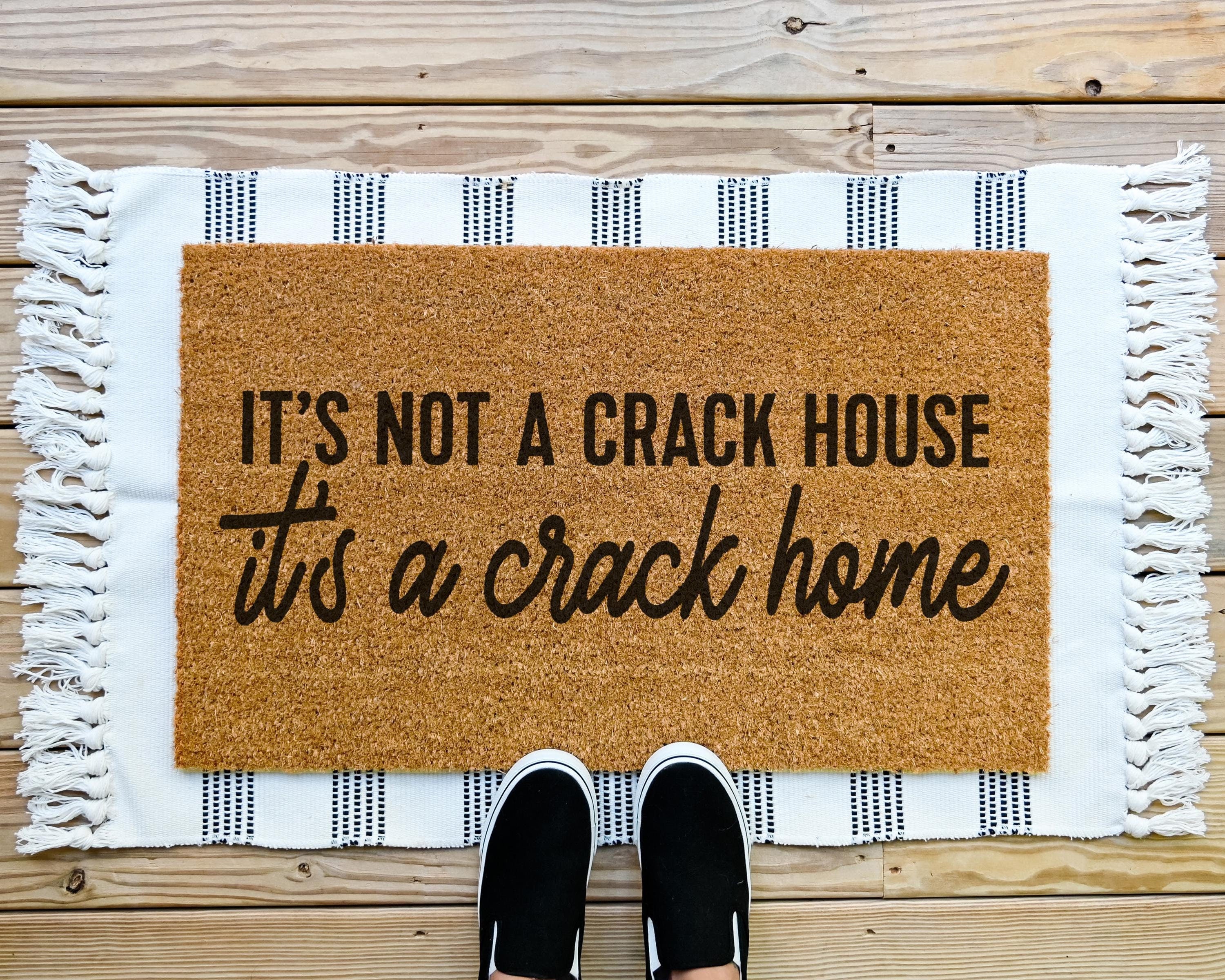 HamlinRowShop Crack Home Doormat Not a Crack House Coir