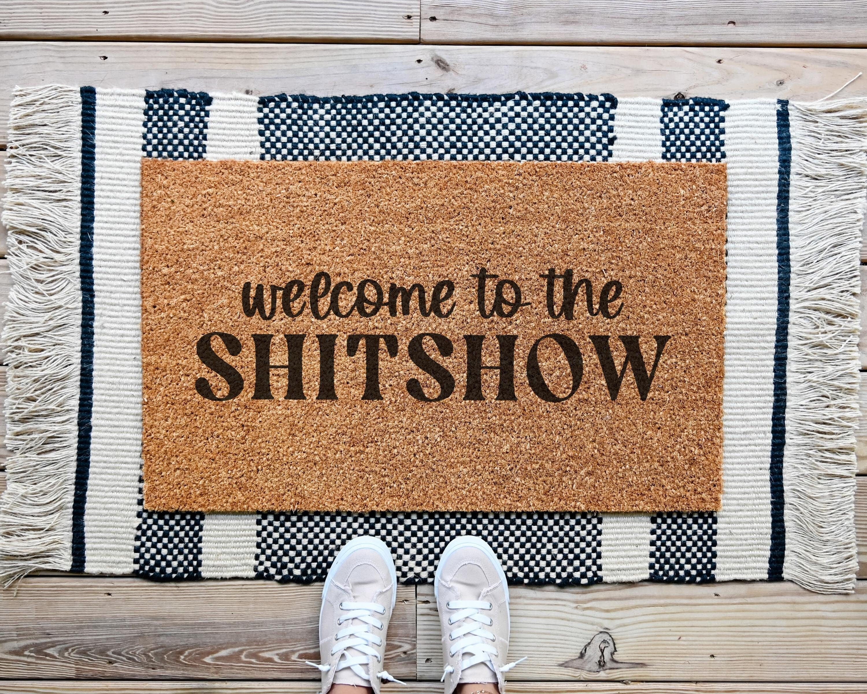 Welcome to the Shitshow Funny Coir Doormat