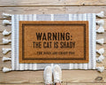 HamlinRowShop Warning the Cat Is Shady Customizable Coir Doormat
