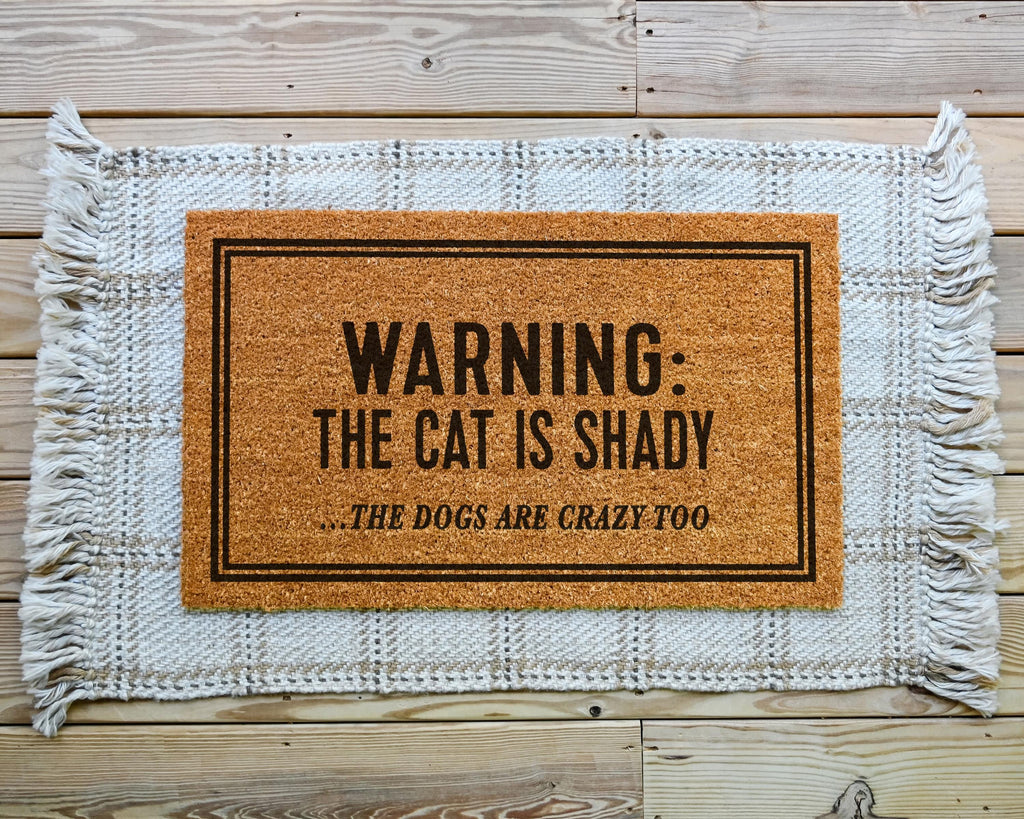 HamlinRowShop Warning the Cat Is Shady Customizable Coir Doormat