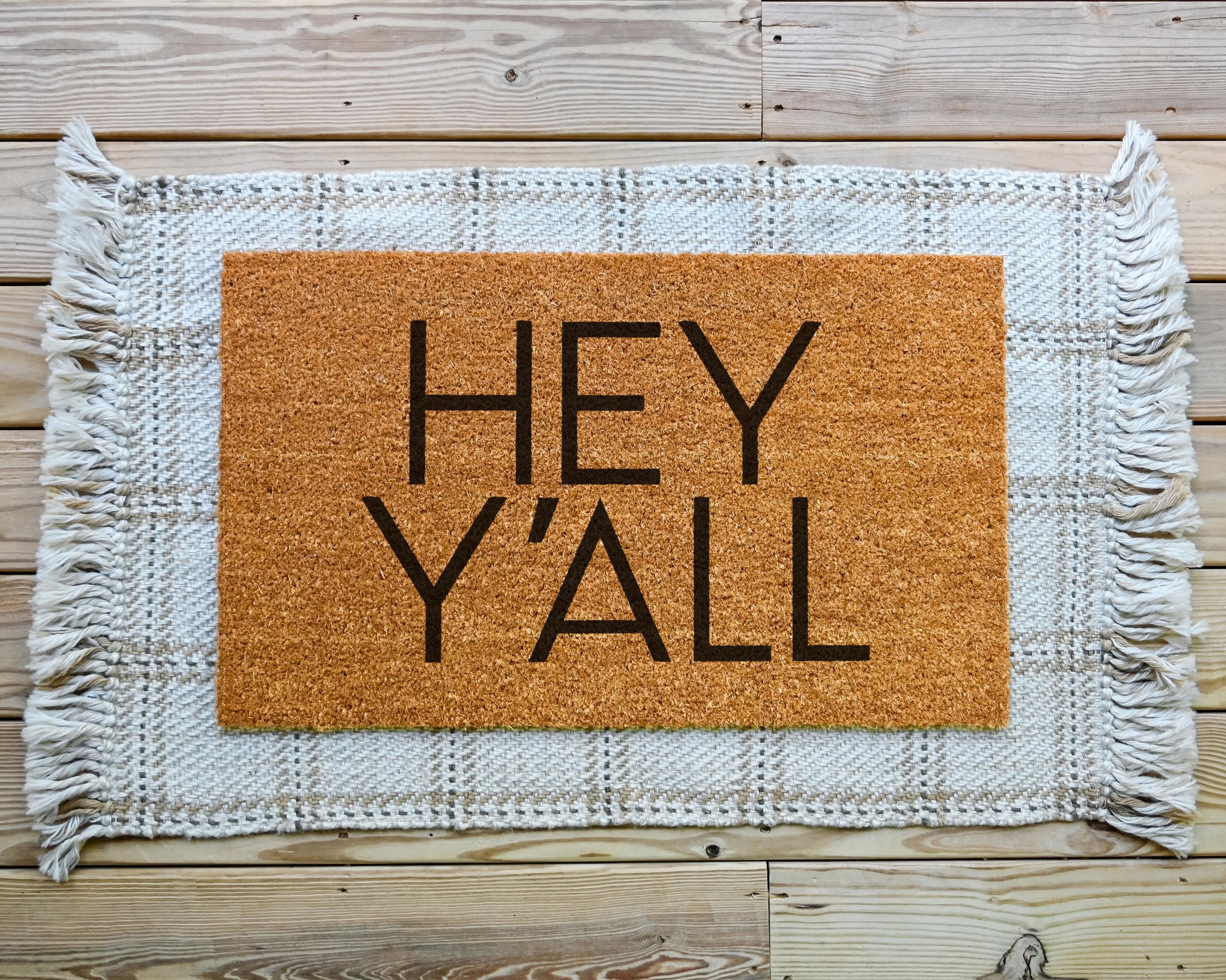 HamlinRowShop Hey Y'all Coir Doormat Custom Welcome Mat