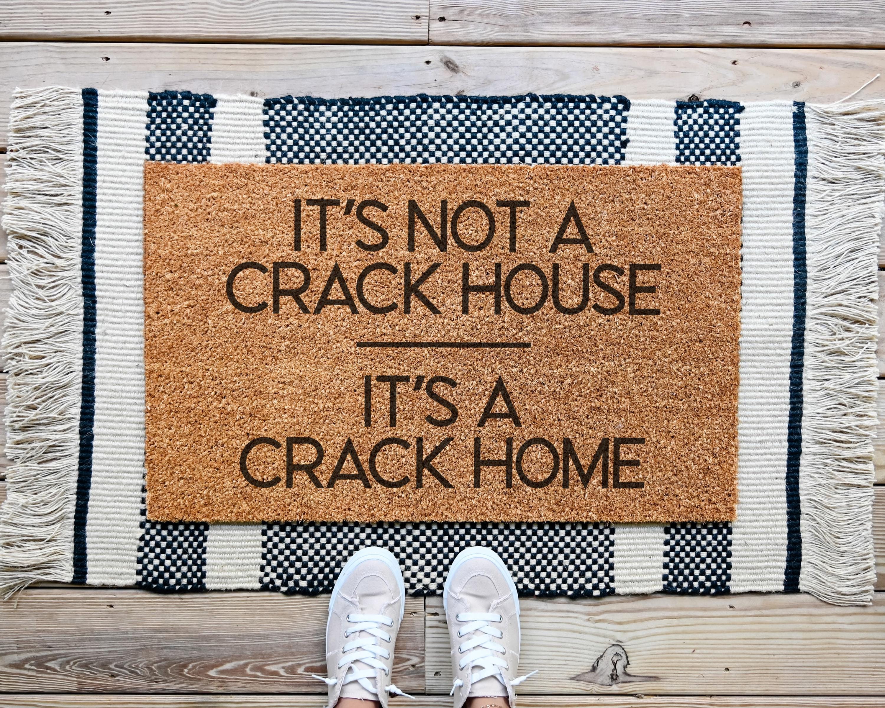 HamlinRowShop Not a Crack House Crack Home Coir Door Mat
