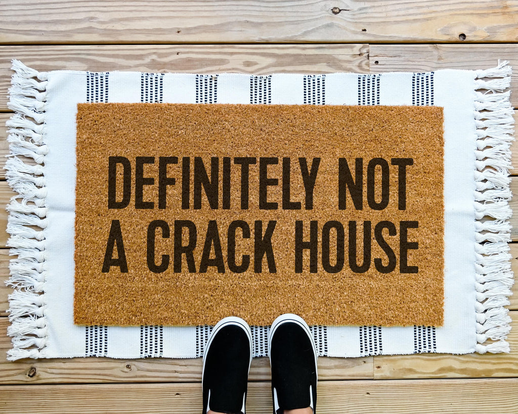 HamlinRowShop Definitely Not A Crack House Funny Coir Doormat