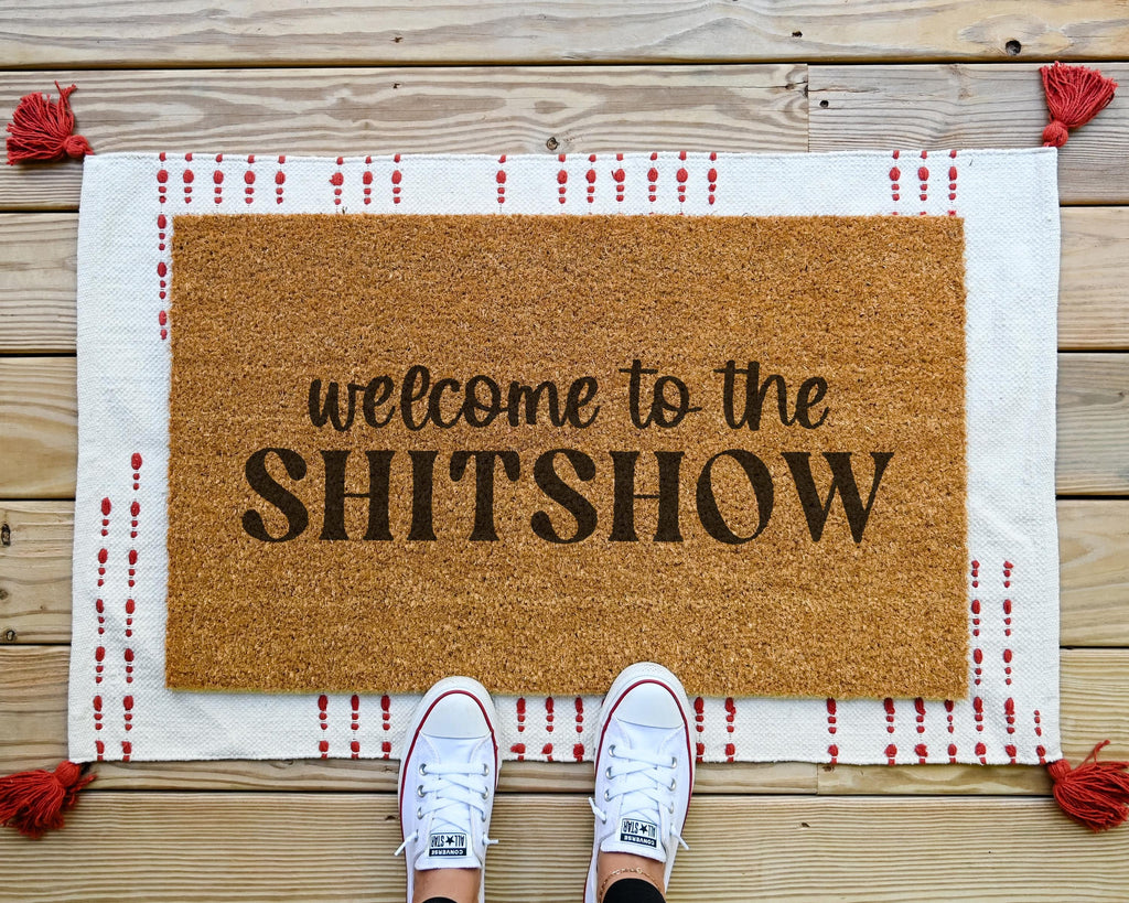Welcome to the Shitshow Funny Coir Doormat