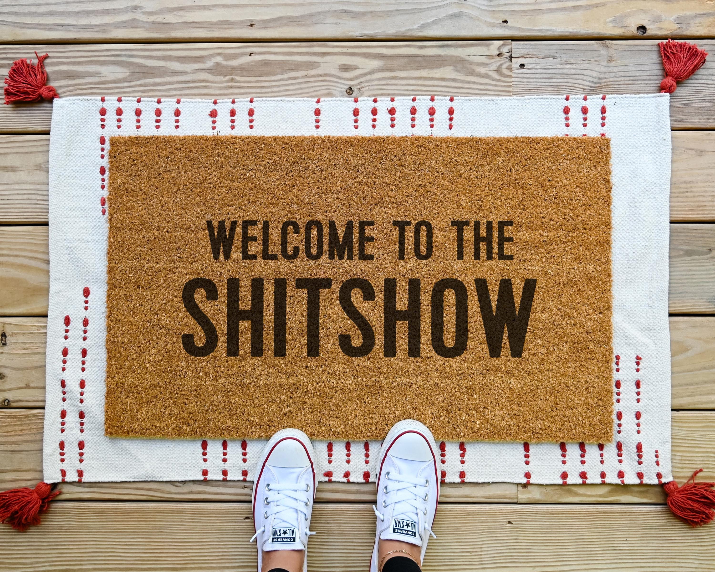 HamlinRowShop Welcome to the Shitshow Coir Doormat