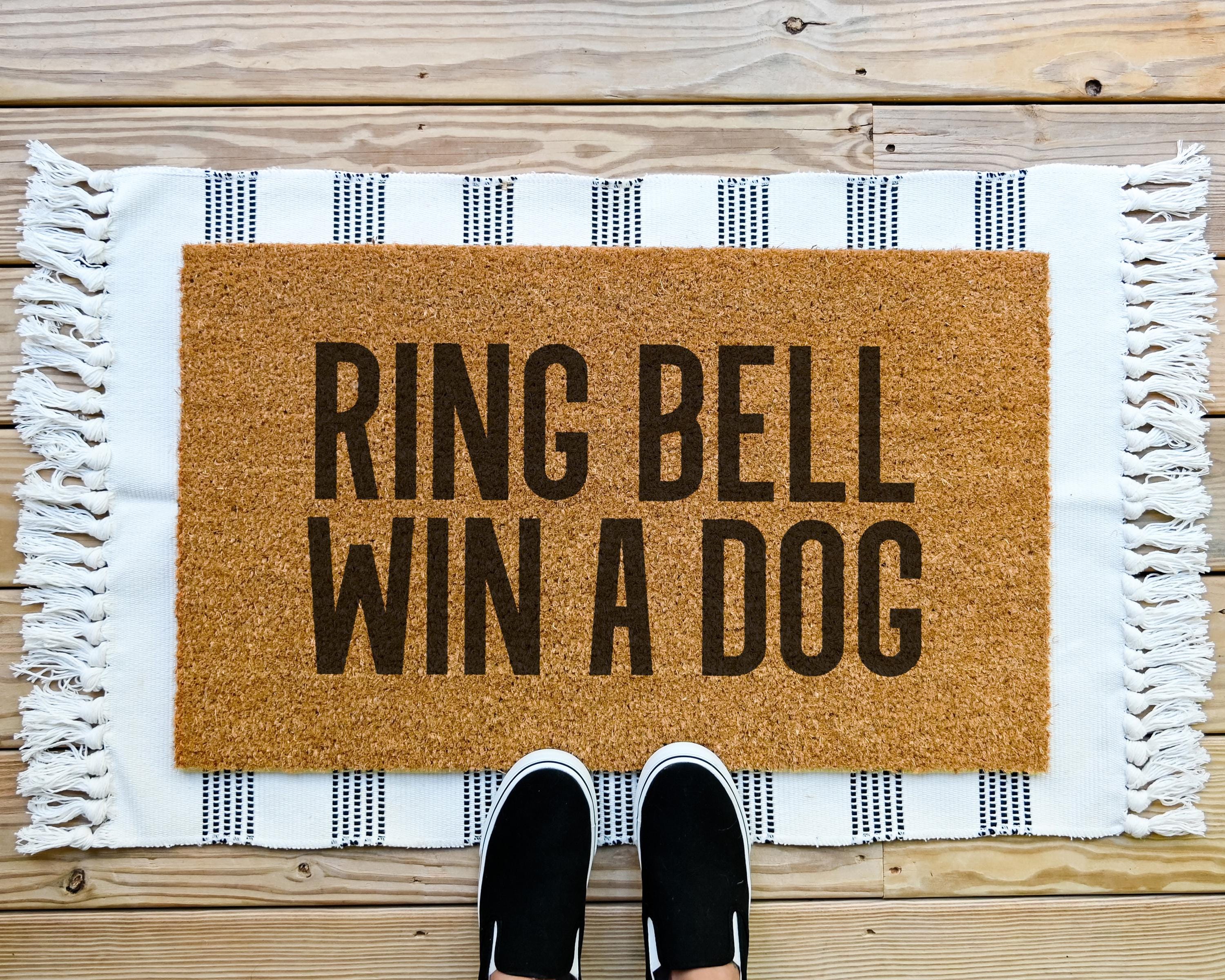 Funny Ring Bell Win A Dog Coir Doormat