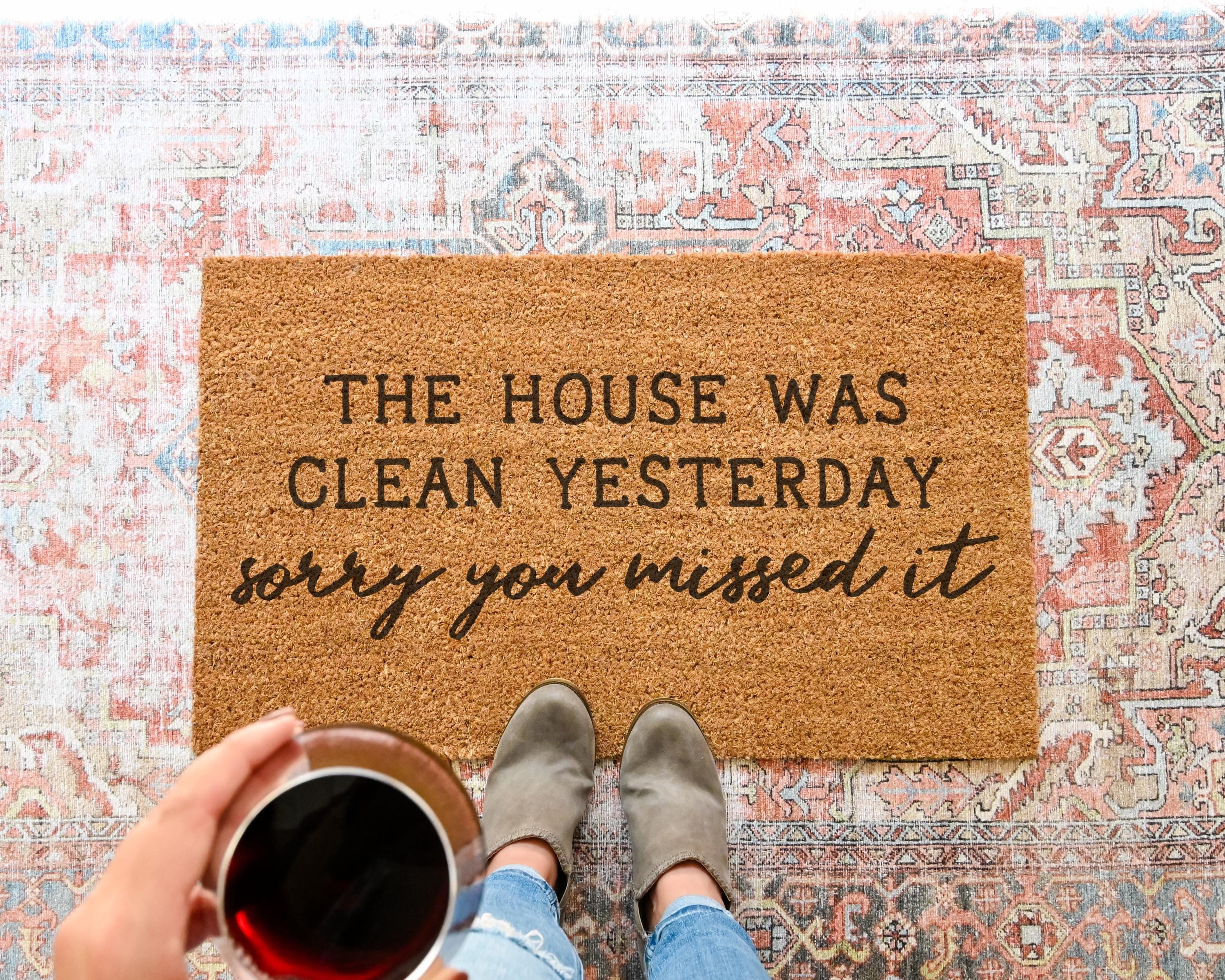 HamlinRowShop Funny Coir Doormat House Was Clean Yesterday