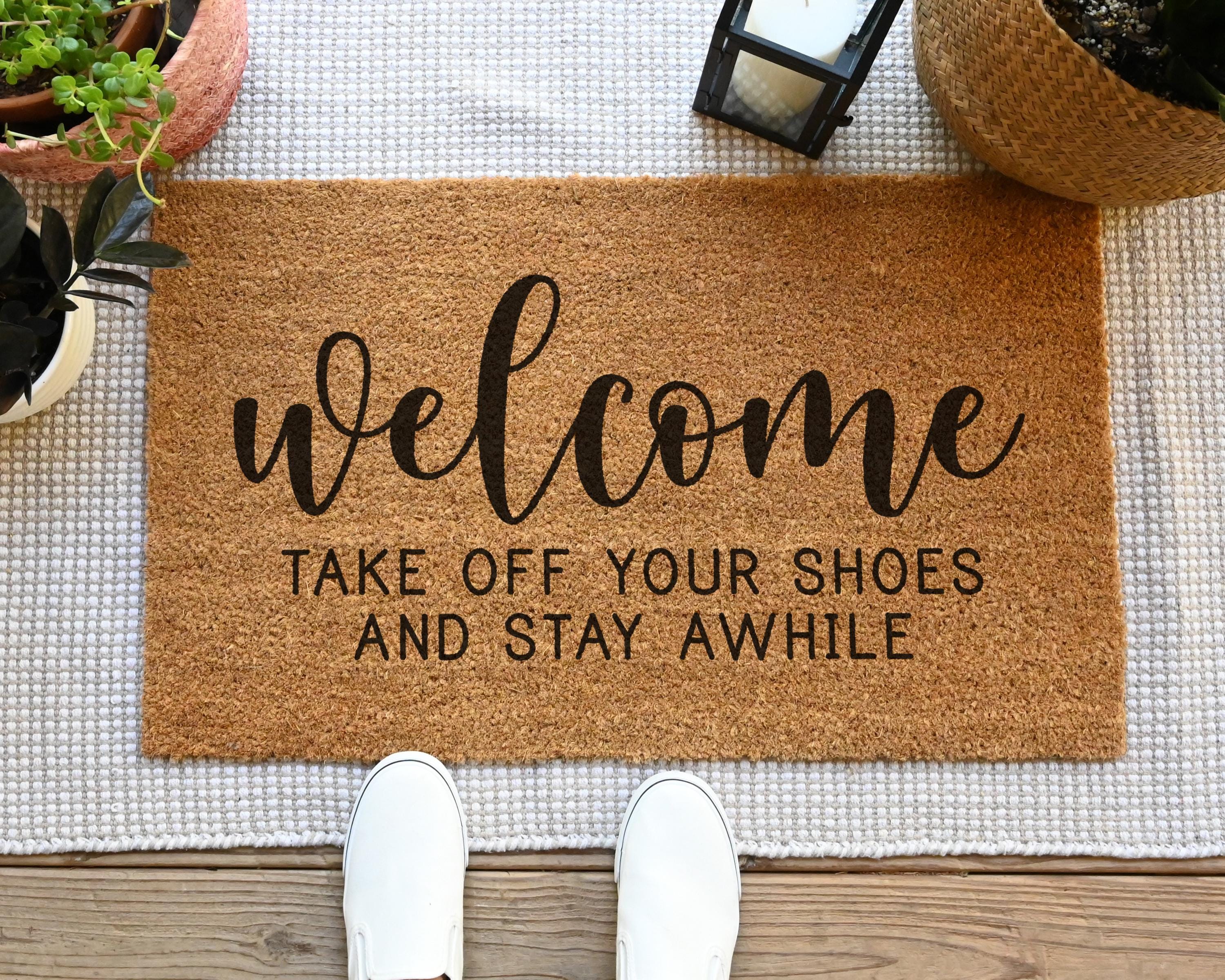 HamlinRowShop Coir Welcome Doormat - Take Off Your Shoes Stay Awhile