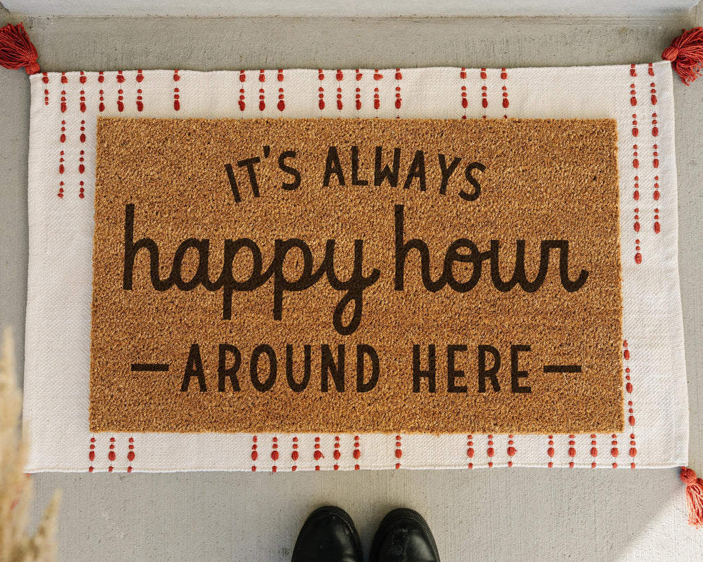 HamlinRowShop Always Happy Hour Coir Doormat Funny Welcome Mat