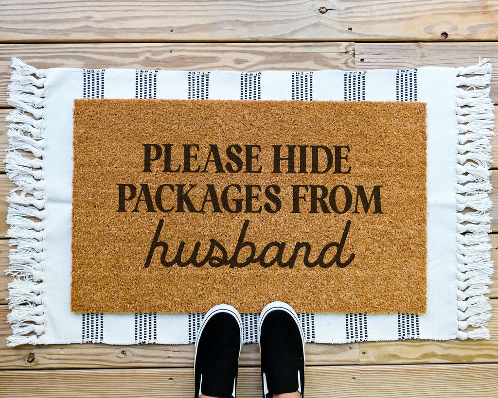 Funny Please Hide Packages From Husband Coir Doormat
