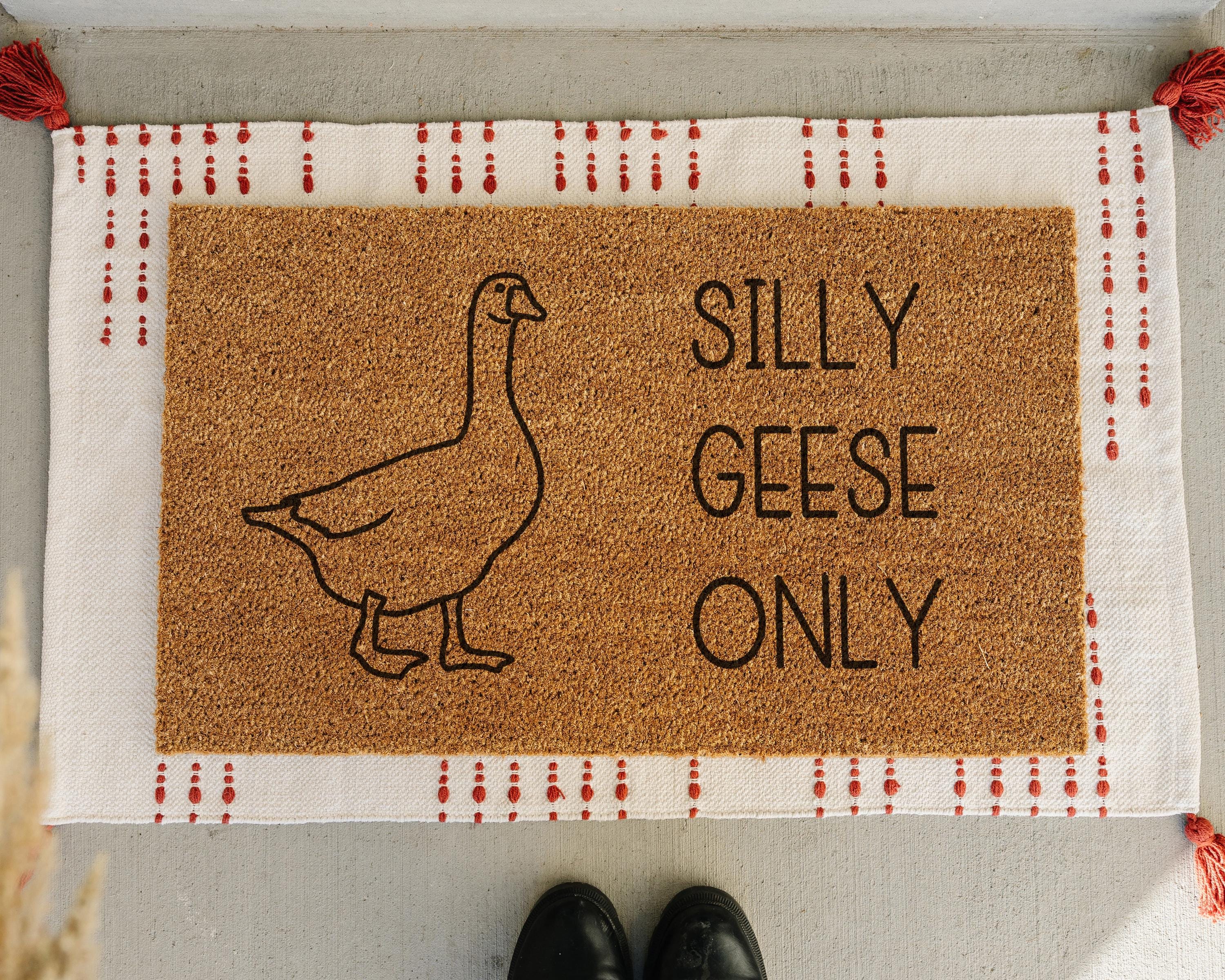 Silly Geese Only Coir Doormat: Funny Welcome Mat