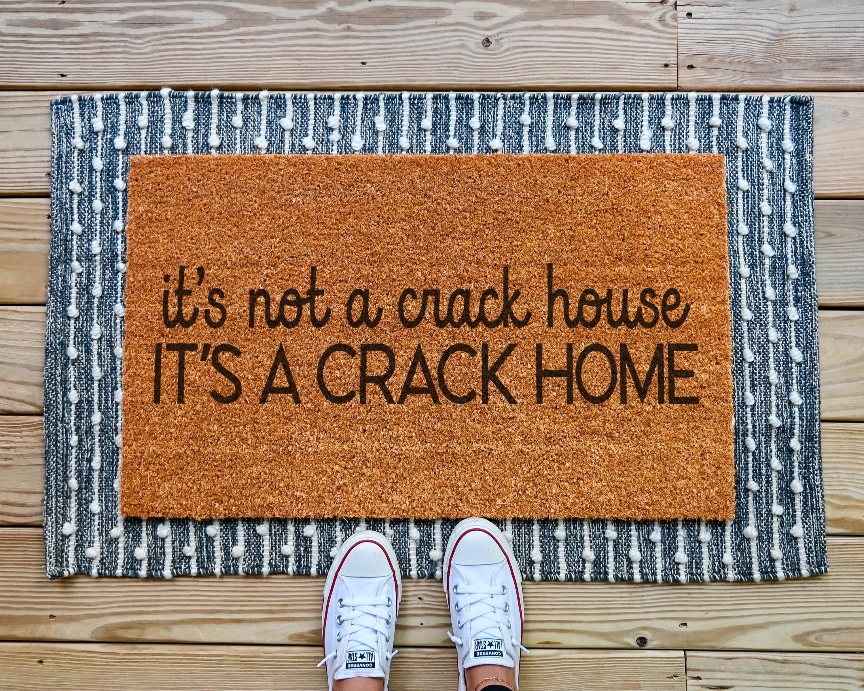 HamlinRowShop Not a Crack House Crack Home Coir Door Mat