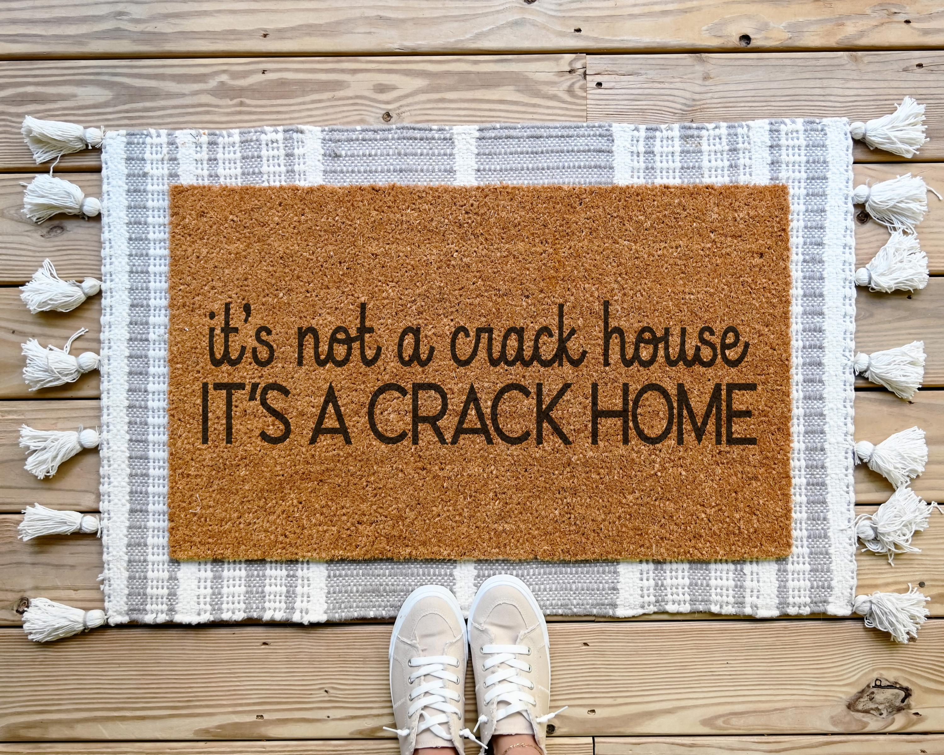 HamlinRowShop Not a Crack House Crack Home Coir Door Mat