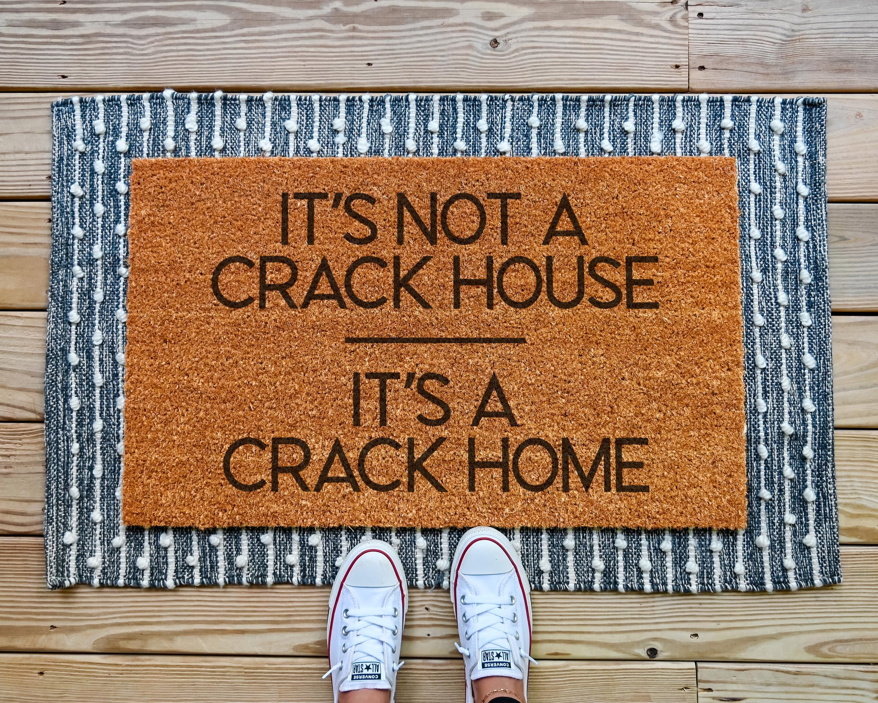 HamlinRowShop Not a Crack House Crack Home Coir Door Mat