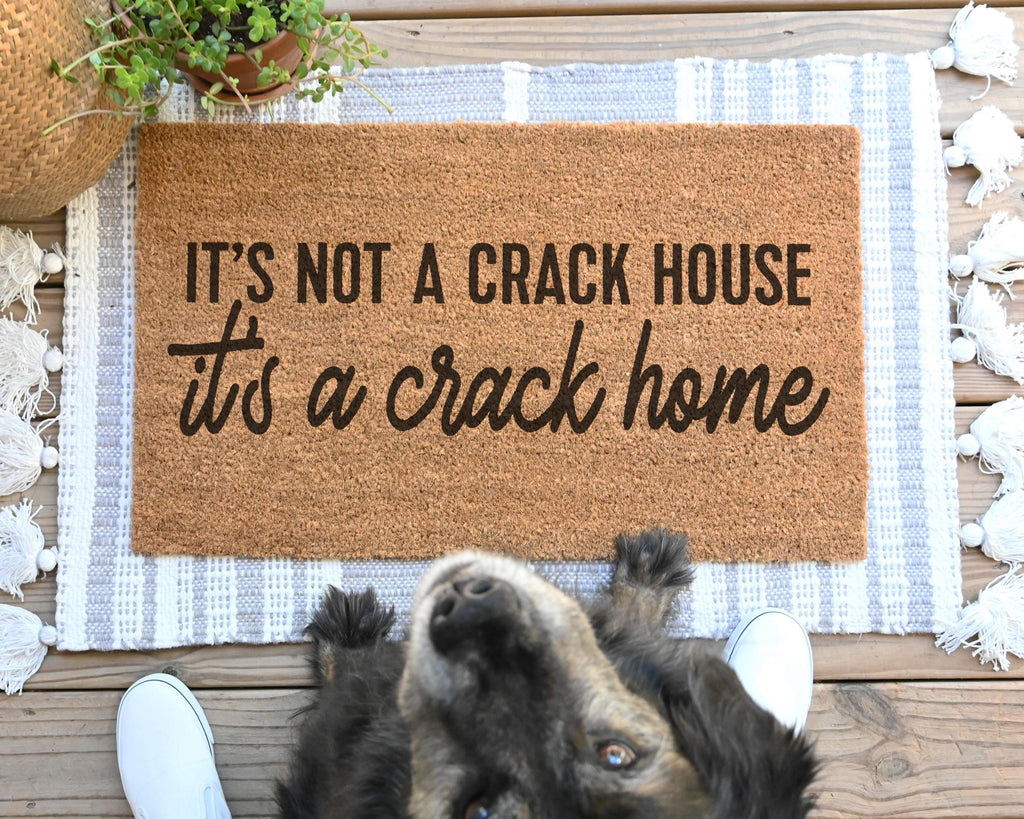 HamlinRowShop Crack Home Doormat Not a Crack House Coir