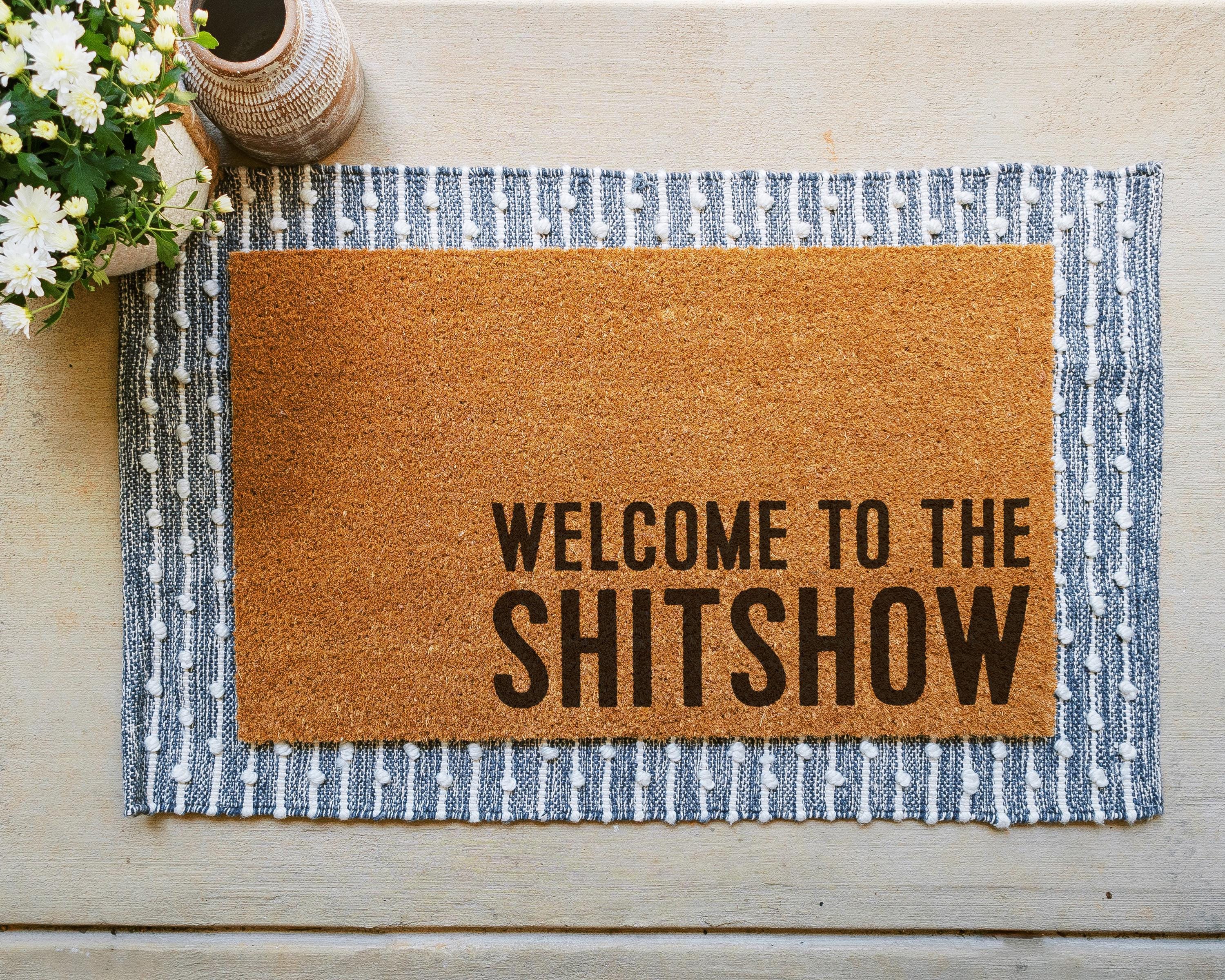 HamlinRowShop Welcome To The Shitshow Coir Doormat