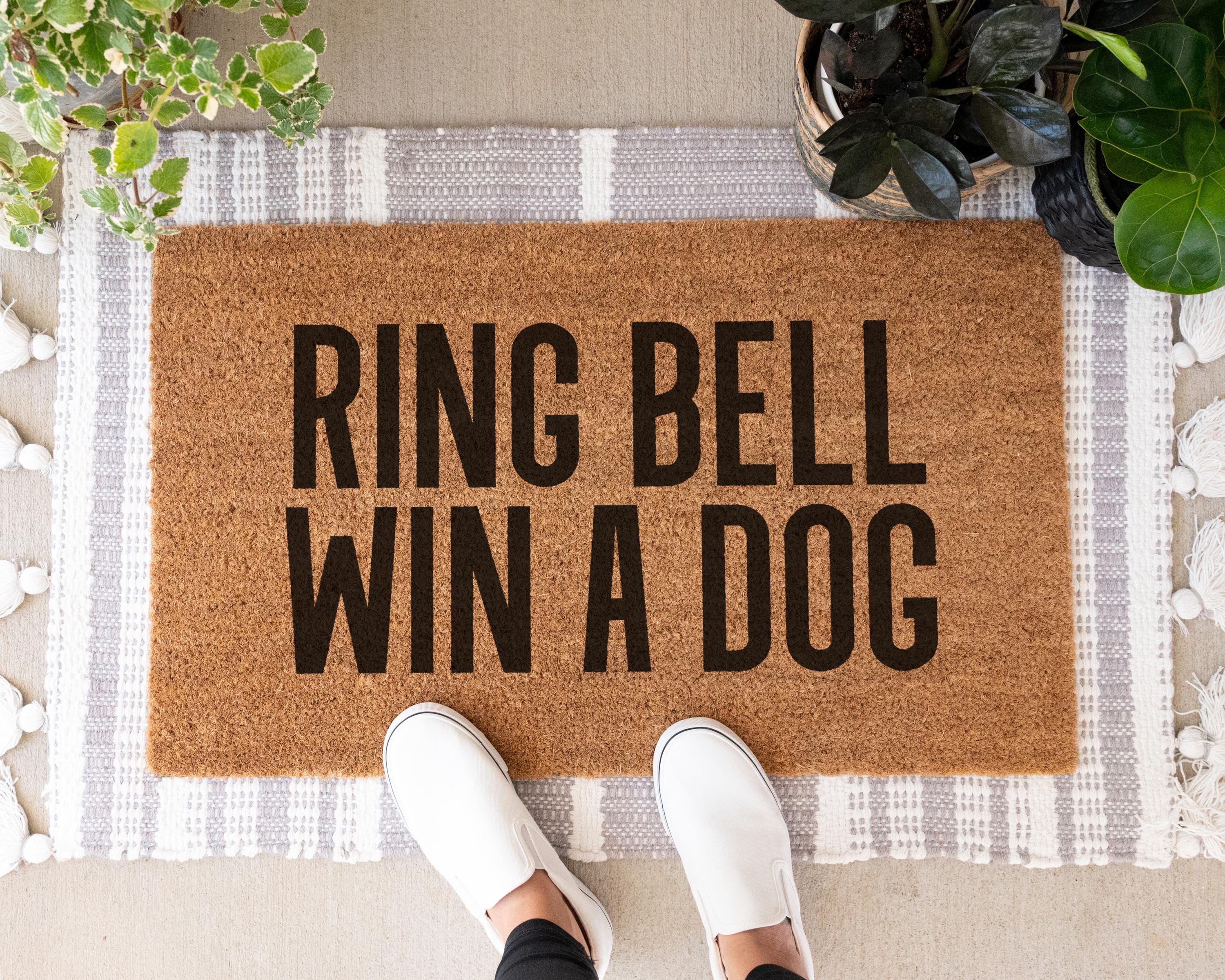 Funny Ring Bell Win A Dog Coir Doormat