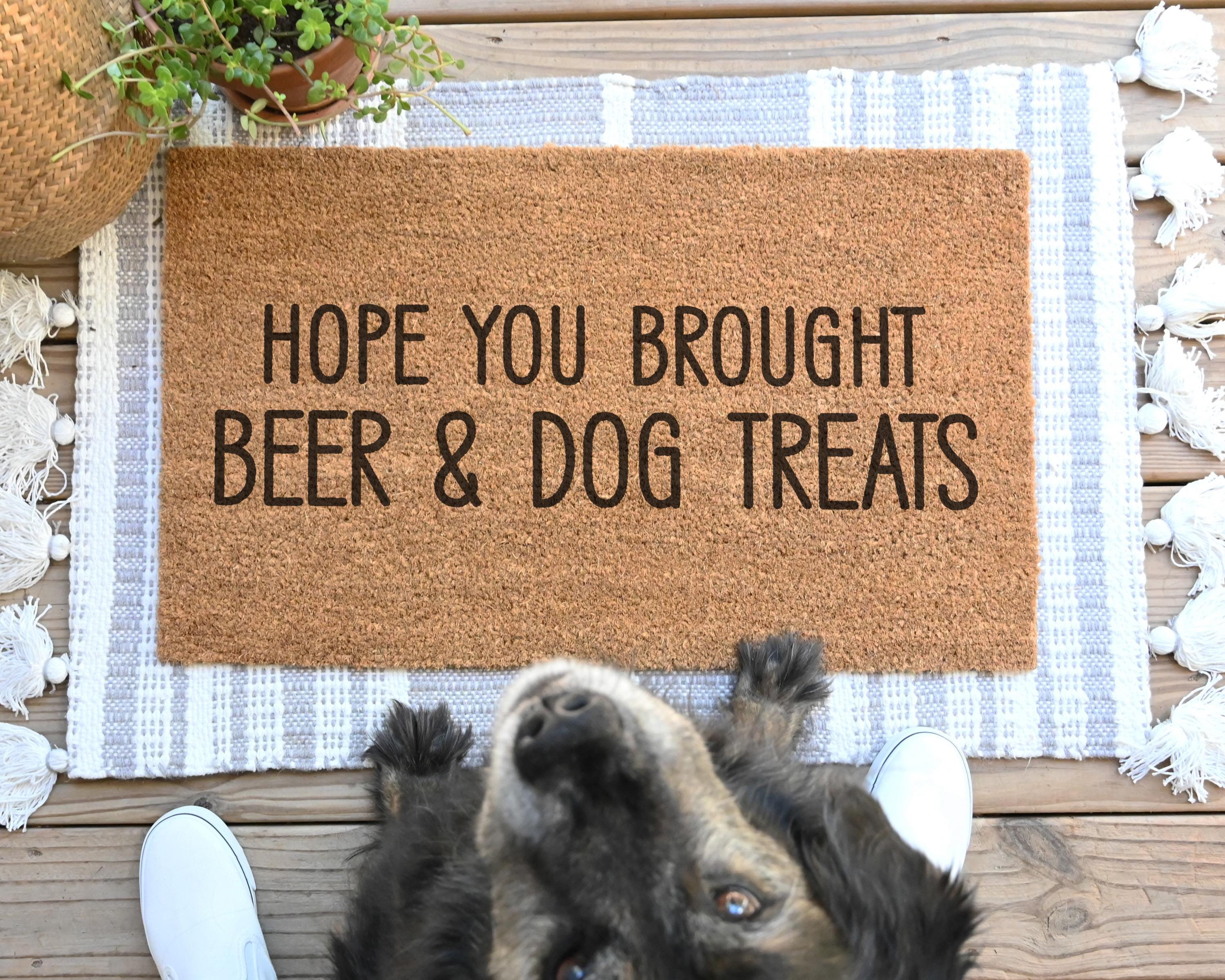 HamlinRowShop Hope You Brought Beer & Dog Treats Coir Doormat Personalized Funny Welcome Mat