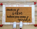 HamlinRowShop Check Ya Vibe Funny Coir Welcome Mat