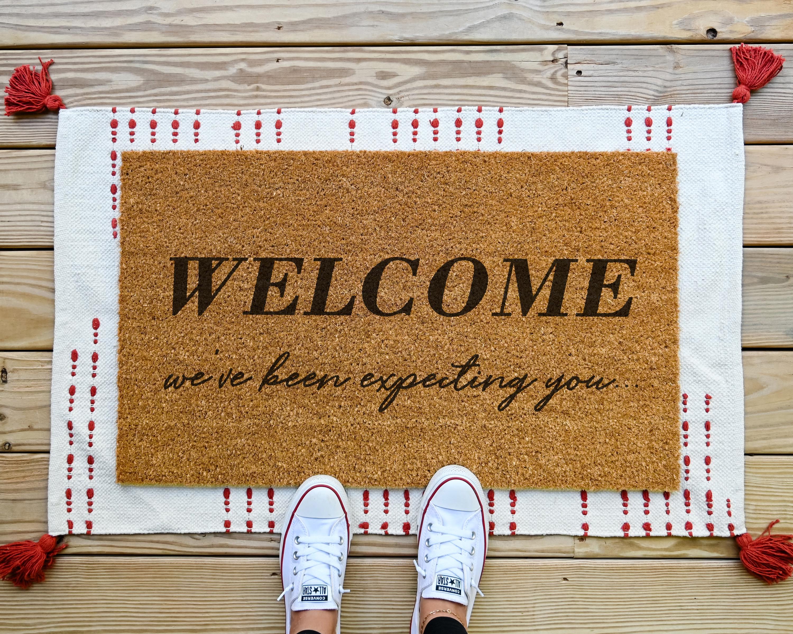 Funny Coir Doormat: Welcome, We've Been Expecting You
