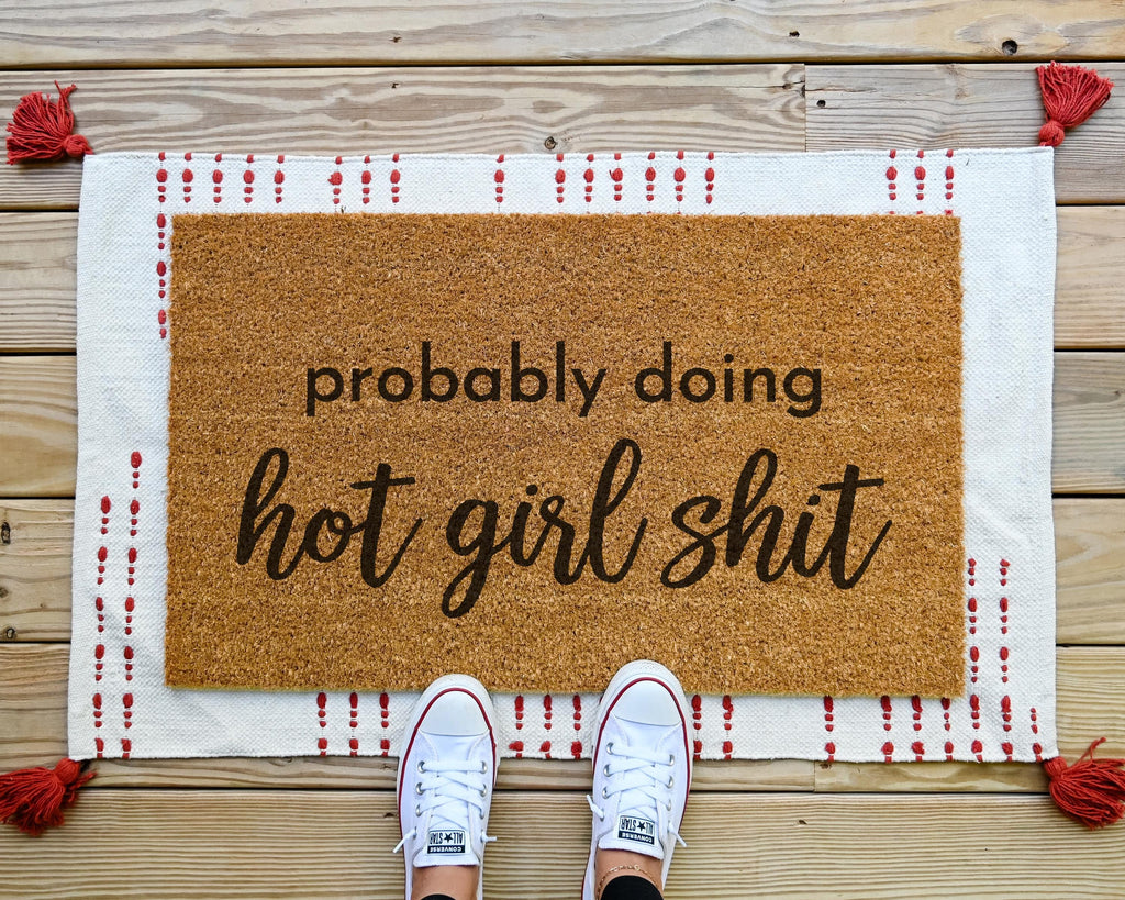 HamlinRowShop Probably Doing Hot Girl Shit Coir Doormat Funny Welcome Mat