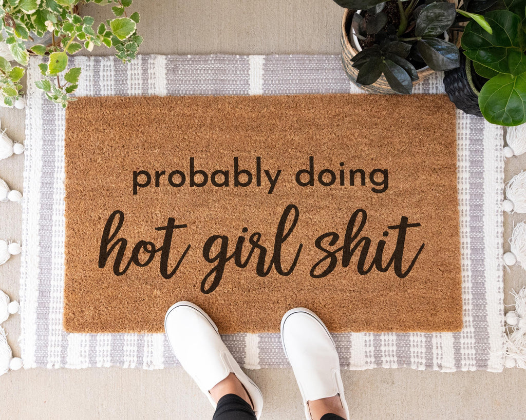 HamlinRowShop Probably Doing Hot Girl Shit Coir Doormat Funny Welcome Mat