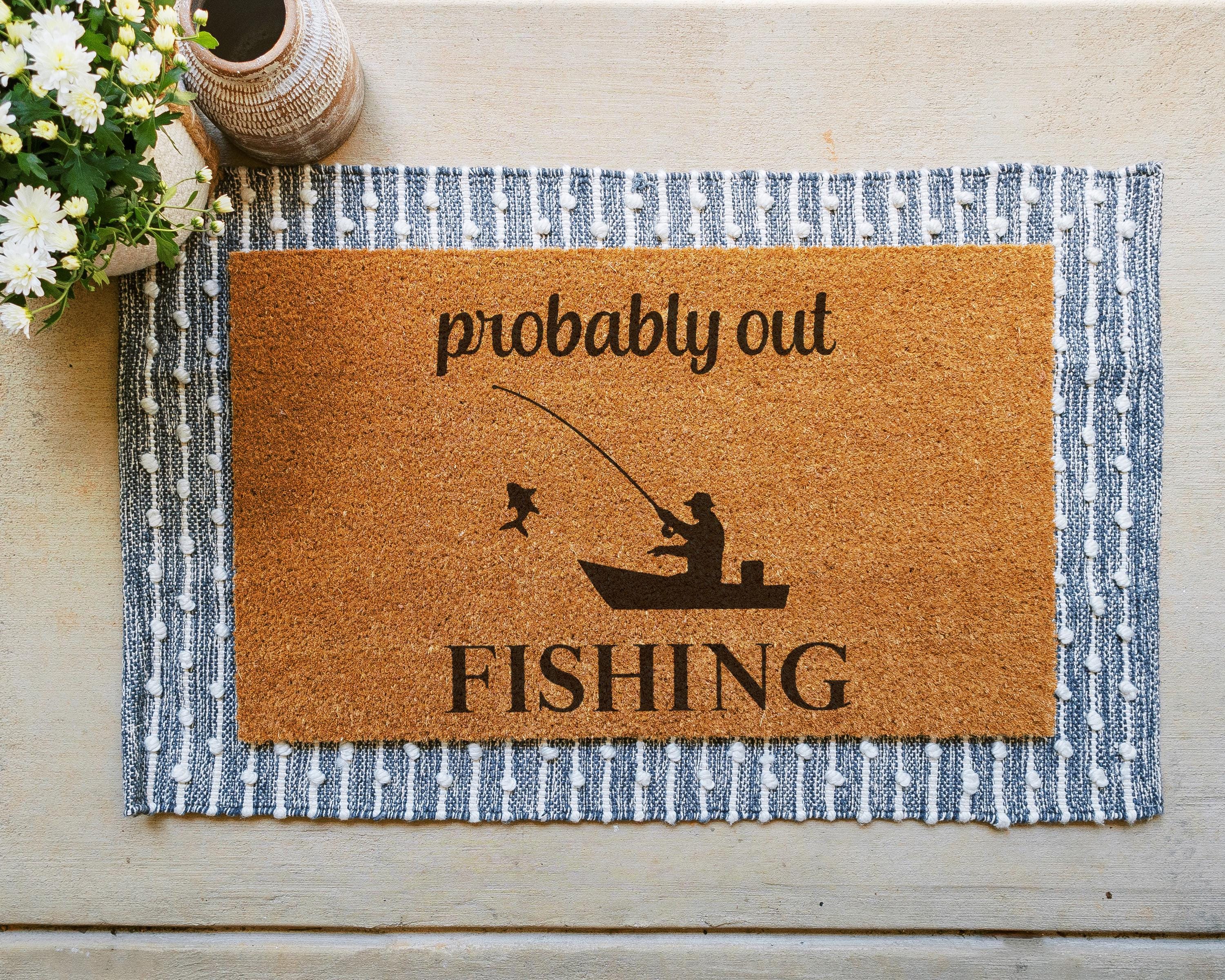 Natural Coir Doormat Probably Out Fishing Funny Welcome Mat