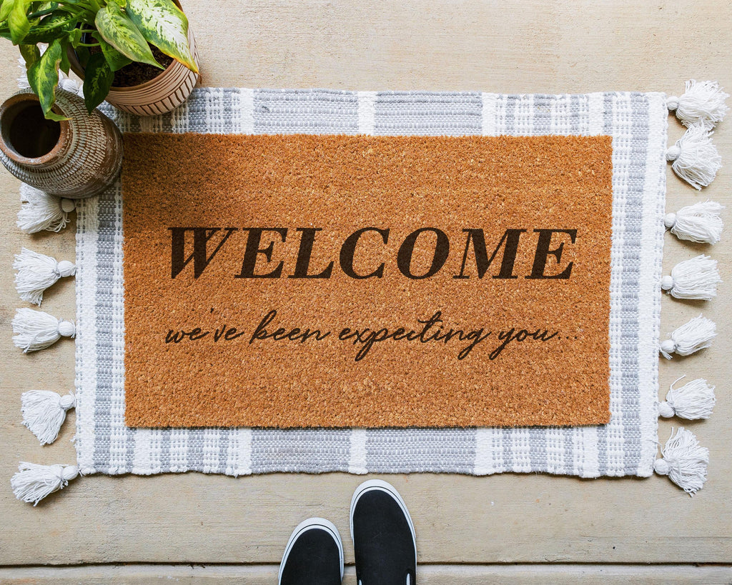 Funny Coir Doormat: Welcome, We've Been Expecting You