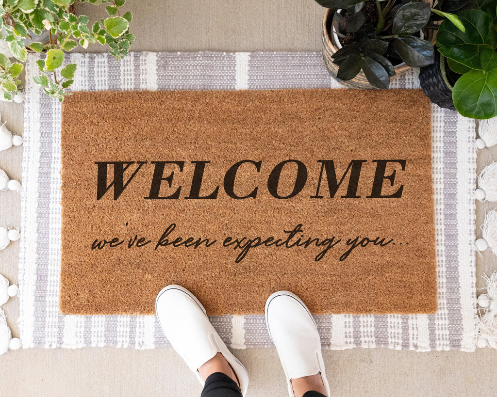 Funny Coir Doormat: Welcome, We've Been Expecting You