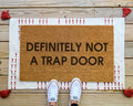Funny Coir Doormat - Definitely Not a Trap Door Design
