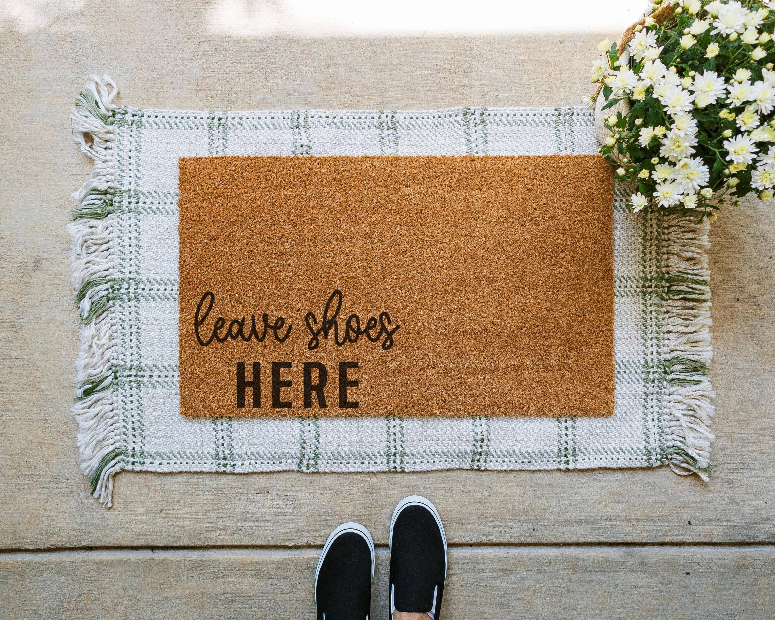 Leave Shoes Here Coir Doormat: Funny Welcome Mat, Porch Decor