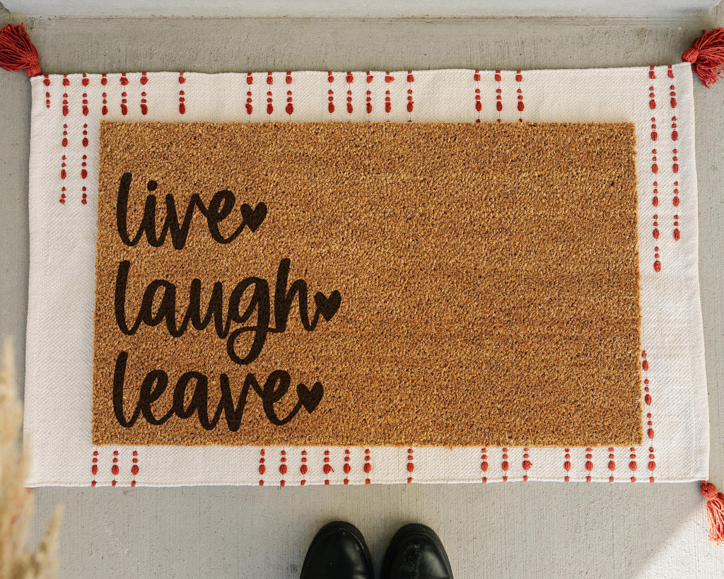 Live Laugh Leave Coir Doormat: Funny Sarcastic Welcome Mat