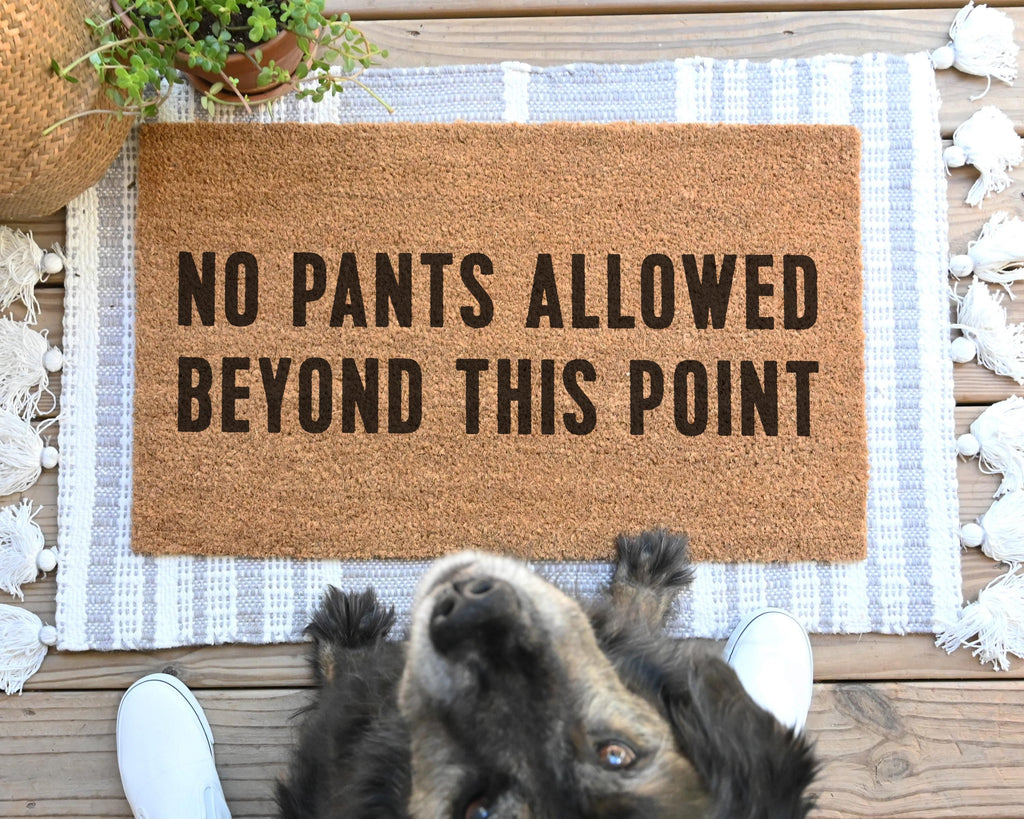 No Pants Allowed Doormat: Funny Coir Welcome Mat, Porch Decor