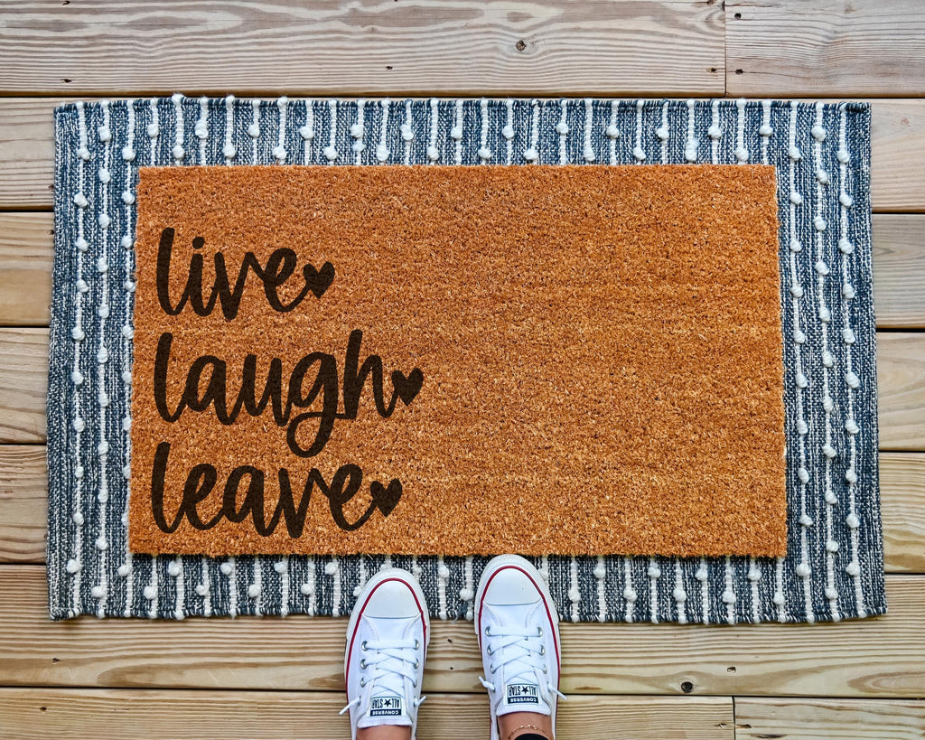 Live Laugh Leave Coir Doormat: Funny Sarcastic Welcome Mat