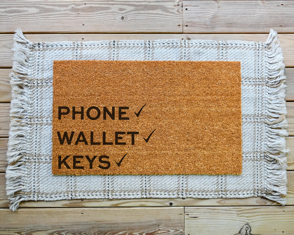 Funny "Phone Wallet Keys" Coir Doormat: Front Porch Decor