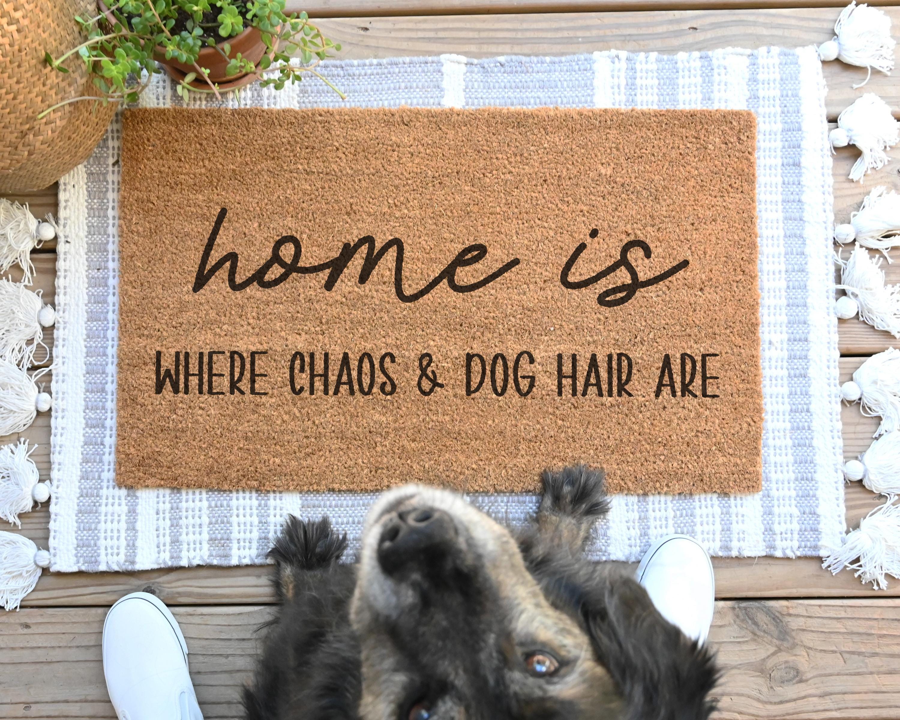 Hamlinrowshop Funny Dog Doormat Home Is Where Chaos Personalized Coir