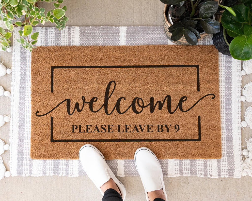 Funny Welcome Doormat: Please Leave By 9 - Coir Front Porch Decor