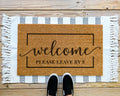 Funny Welcome Doormat: Please Leave By 9 - Coir Front Porch Decor