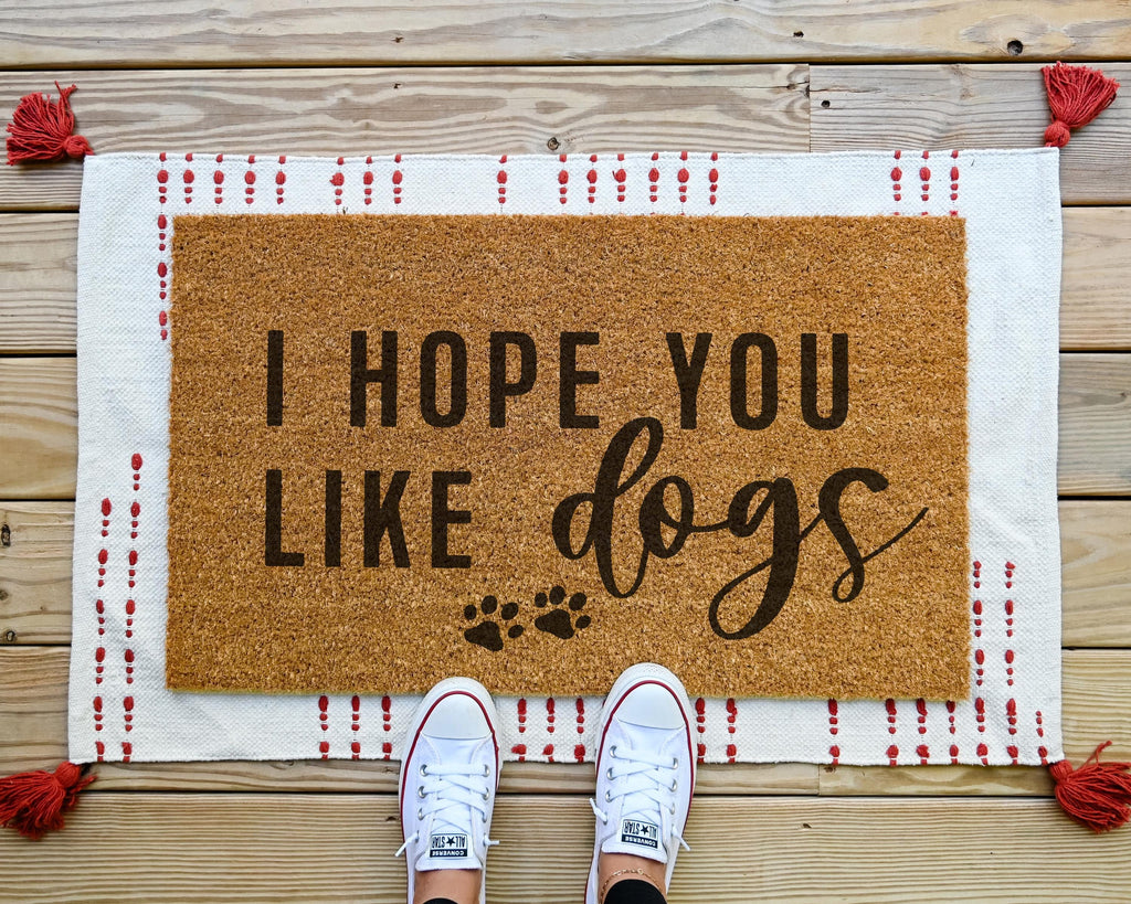 I Hope You Like Dogs Coir Doormat Funny Welcome Mat