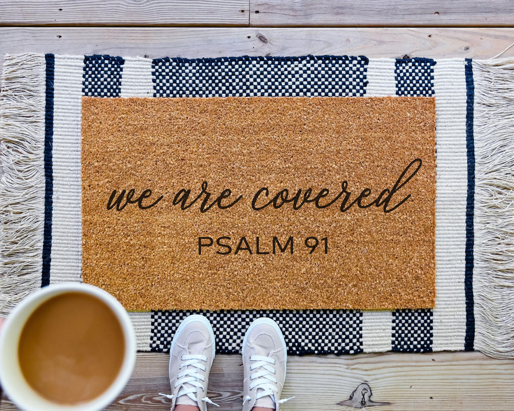 We Are Covered Psalm 91 Coir Doormat Christian Verse Mat