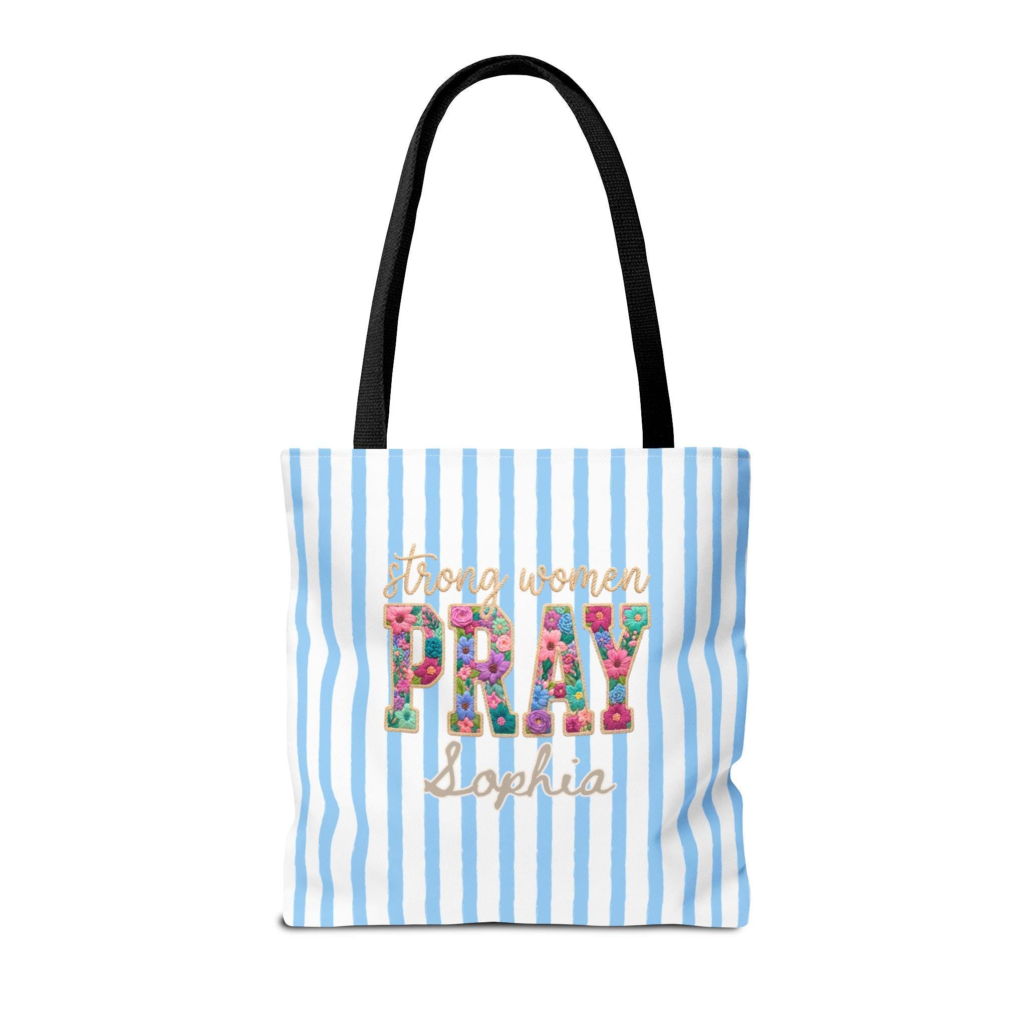 Personalized Christian Tote Bag Strong Women Pray, Floral Faith Gift for Women, Custom Name