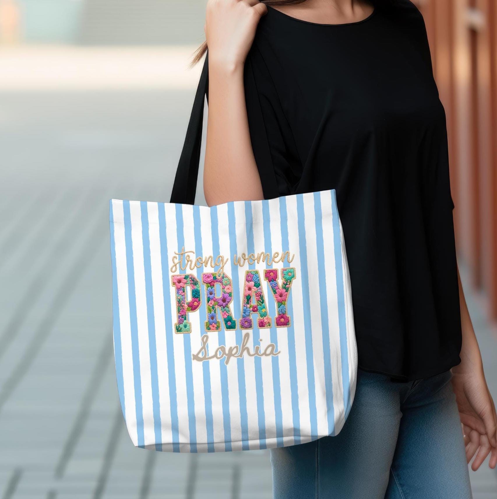 Personalized Christian Tote Bag Strong Women Pray, Floral Faith Gift for Women, Custom Name