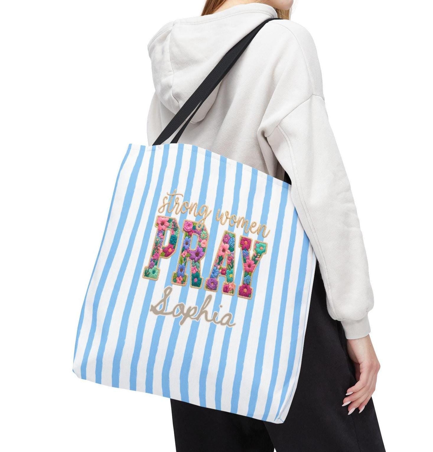 Personalized Christian Tote Bag Strong Women Pray, Floral Faith Gift for Women, Custom Name