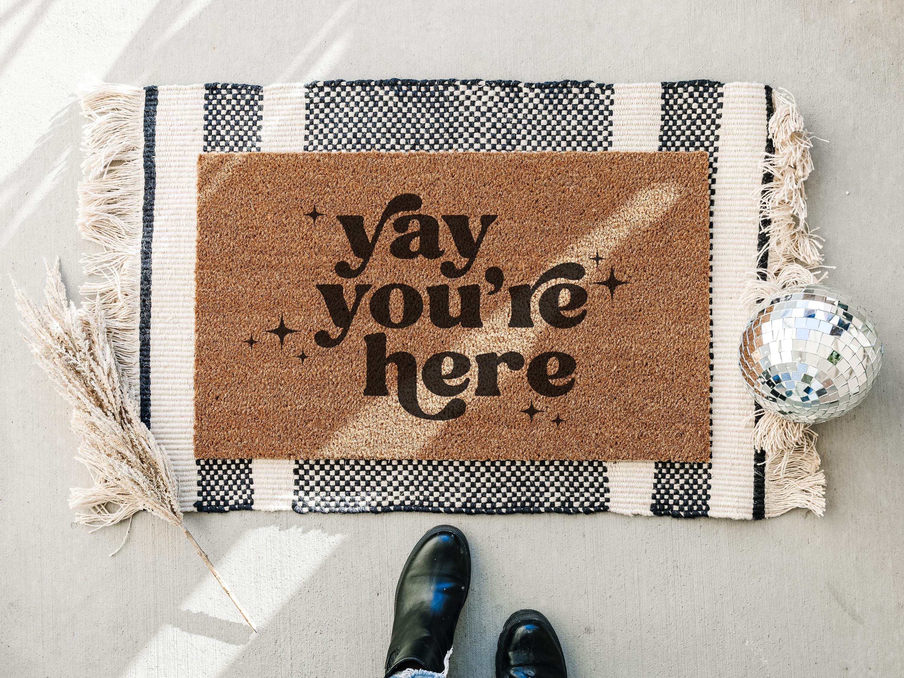 HamlinRowShop Yay You're Here Coir Doormat Welcome Mat